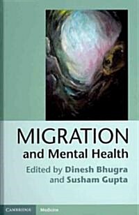 Migration and Mental Health (Hardcover)