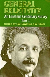 General Relativity: An Einstein Centenary Survey (Paperback)