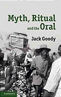 Myth, Ritual and the Oral (Hardcover)
