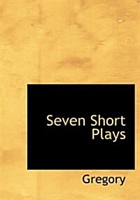 Seven Short Plays (Hardcover)