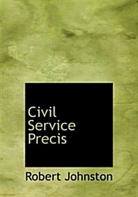 Civil Service Precis (Paperback)