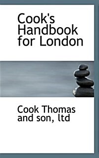 Cooks Handbook for London (Hardcover)