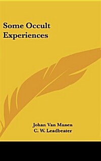 Some Occult Experiences (Hardcover)
