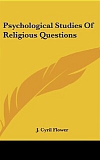 Psychological Studies of Religious Questions (Hardcover)