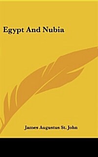 Egypt and Nubia (Hardcover)