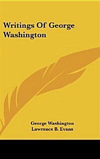 Writings of George Washington (Hardcover)