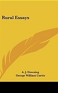 Rural Essays (Hardcover)