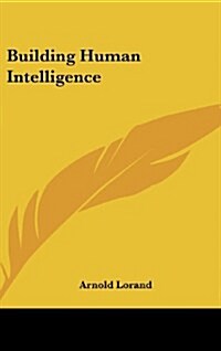 Building Human Intelligence (Hardcover)