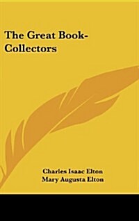 The Great Book-Collectors (Hardcover)