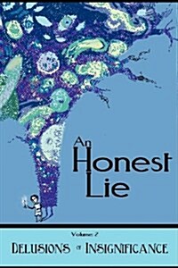 An Honest Lie: Volume 2 (Paperback)