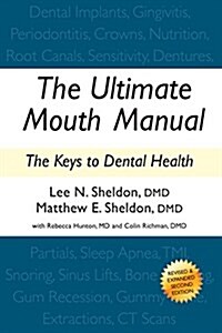 The Ultimate Mouth Manual (Paperback)
