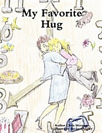 My Favorite Hug (Paperback)