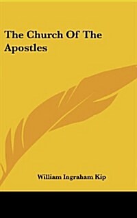 The Church of the Apostles (Hardcover)