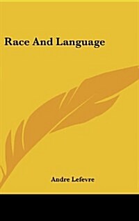 Race and Language (Hardcover)