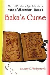 Nums of Shoreview: Bakas Curse (Paperback)