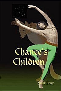 Chances Children (Paperback)