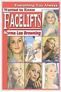 Facelifts (Paperback)