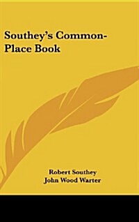 Southeys Common-Place Book (Hardcover)