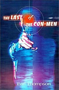 The Last of the Con-Men (Paperback)