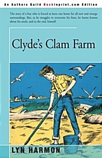 Clydes Clam Farm (Paperback)