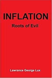 Inflation: Roots of Evil (Paperback)