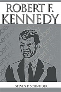 Robert F. Kennedy (Paperback)