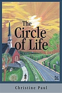 The Circle of Life (Paperback)