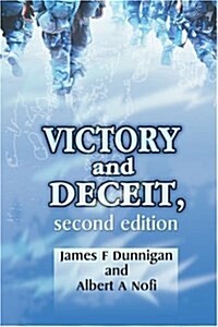 Victory and Deceit: Deception and Trickery at War (Paperback, 2)