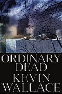 Ordinary Dead (Paperback)