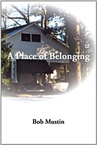 A Place of Belonging (Paperback)