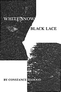 White Snow Black Lace (Paperback)