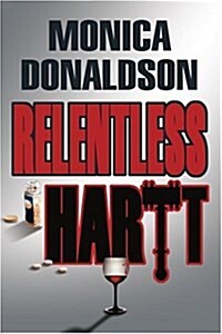 Relentless Hartt (Paperback)