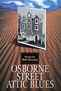 Osborne Street Attic Blues (Paperback)