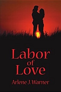 Labor of Love (Paperback)