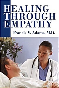 Healing Through Empathy (Paperback)