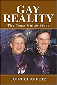 Gay Reality: The Team Guido Story (Paperback)
