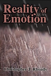 Reality of Emotion (Paperback)