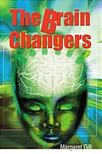 The Brain Changers (Paperback)