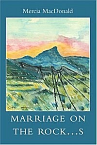 Marriage on the Rock...S (Paperback)