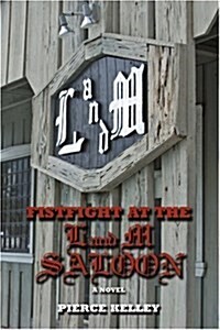 Fistfight at the L and M Saloon (Paperback)