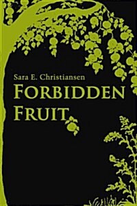 Forbidden Fruit (Paperback)