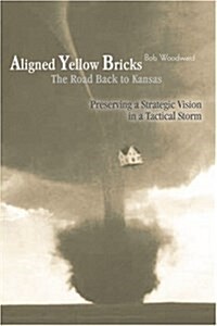 Aligned Yellow Bricks: The Road Back to Kansas (Paperback)