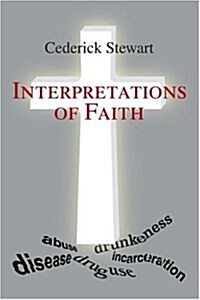 Interpretations of Faith (Paperback)