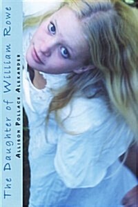 The Daughter of William Rowe (Paperback)