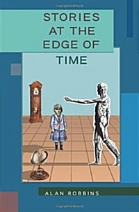 Stories at the Edge of Time (Paperback)