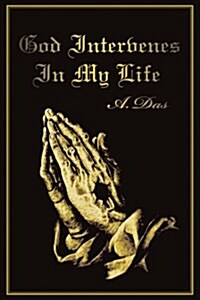 God Intervenes in My Life (Paperback)