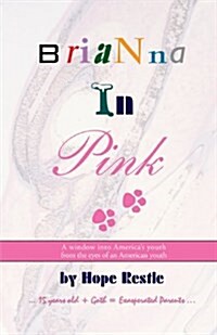 Brianna in Pink (Paperback)