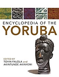 Encyclopedia of the Yoruba (Hardcover)