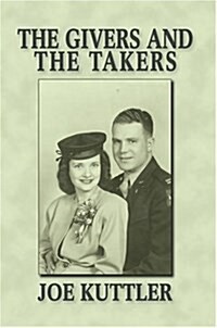 The Givers and the Takers (Hardcover)