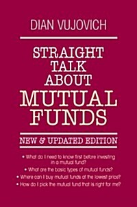 Straight Talk about Mutual Funds (Paperback)